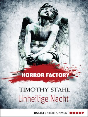 cover image of Horror Factory--Unheilige Nacht